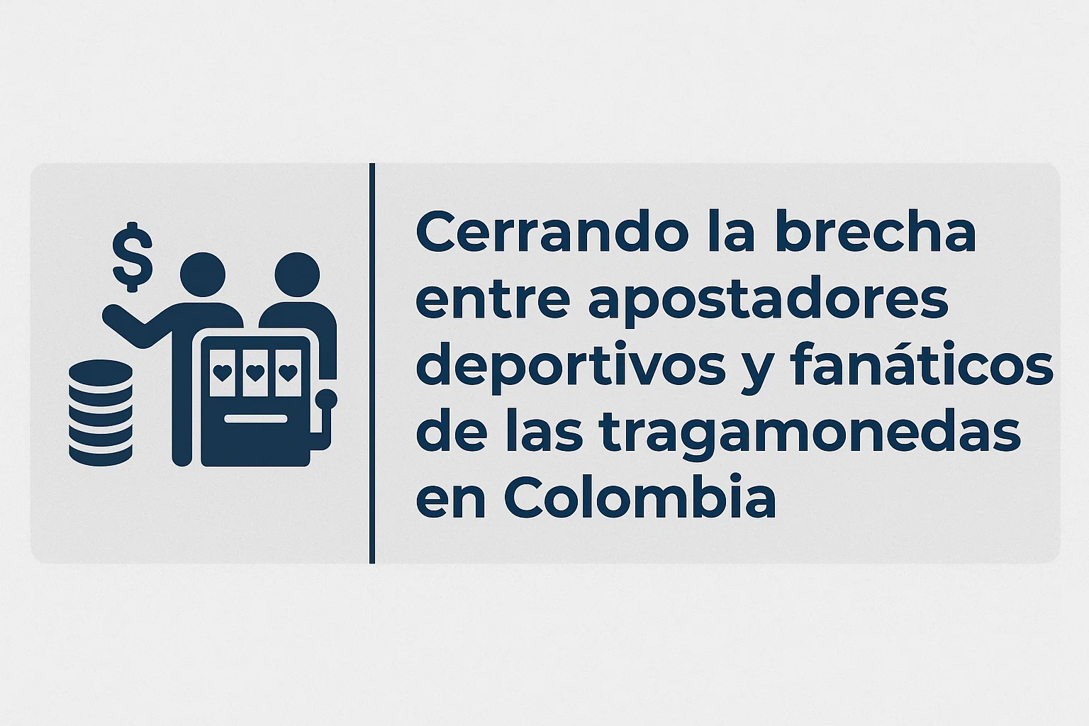 Cerrando la brecha entre apostadores deportivos y fanáticos de las tragamonedas en Colombia