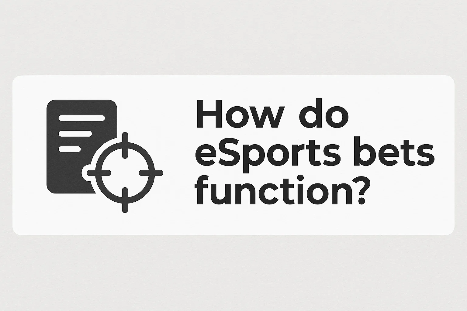 How do eSports bets function?